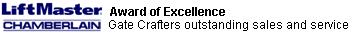 Gate Crafters Liftmaster / Chamberlain Award of Excellence