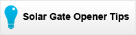 Solar Gate Opener Tips